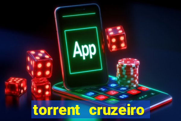 torrent cruzeiro das loucas